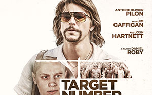 Daniel Roby`s crime-thriller film `Target Number One` (Release - April 24th, 2020)